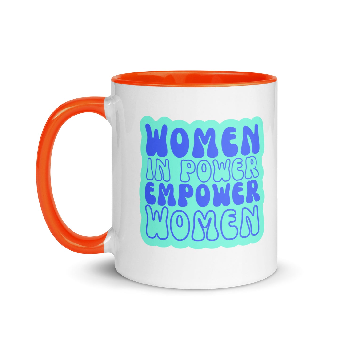 Women in Power Empower Women Mug