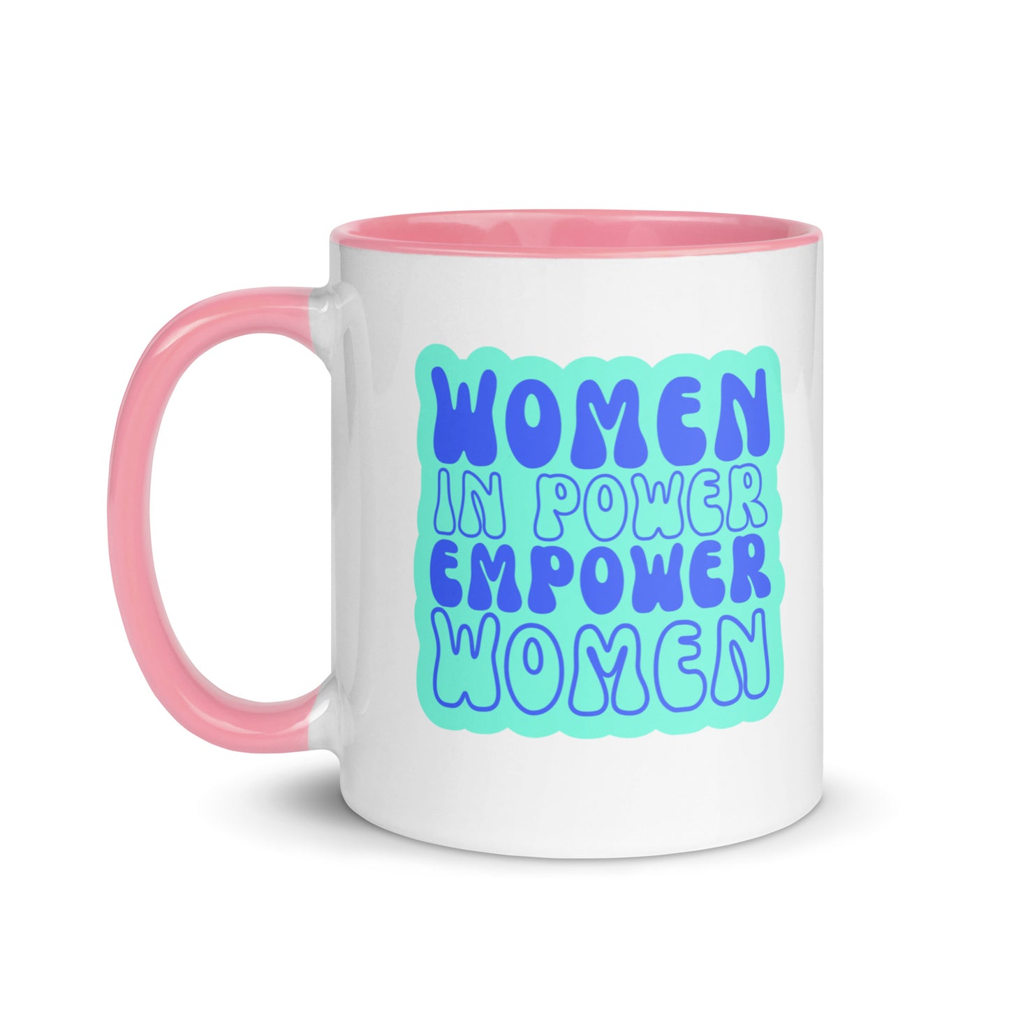 Women in Power Empower Women Mug