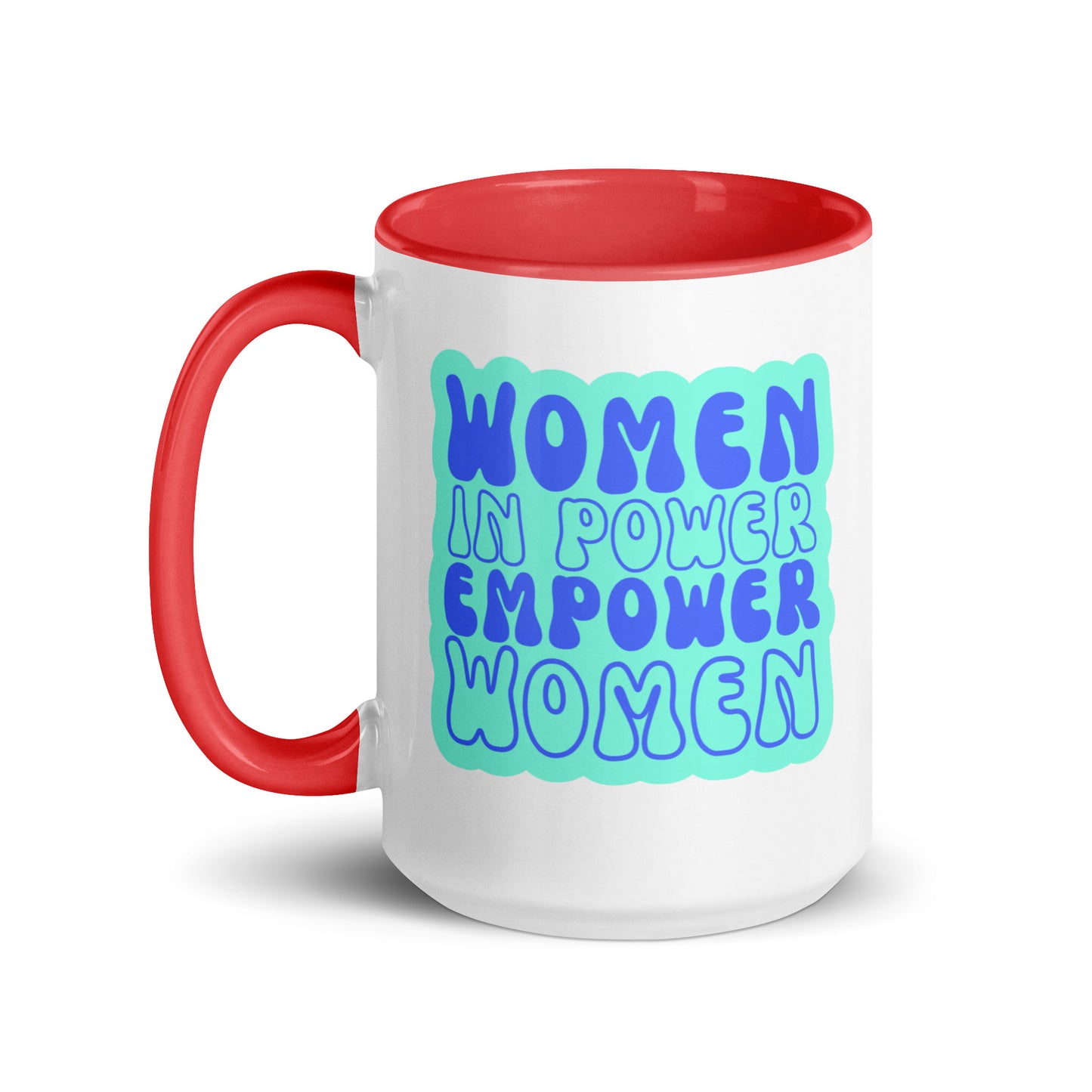 Women in Power Empower Women Mug