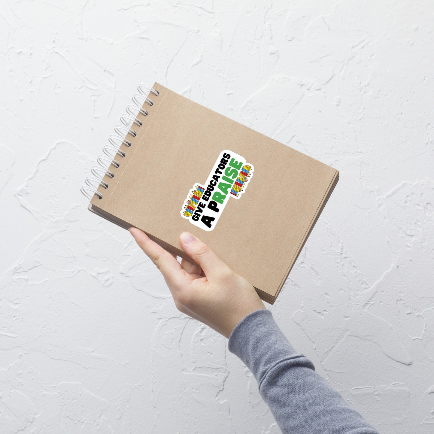 Give Educators a pRAISE Sticker