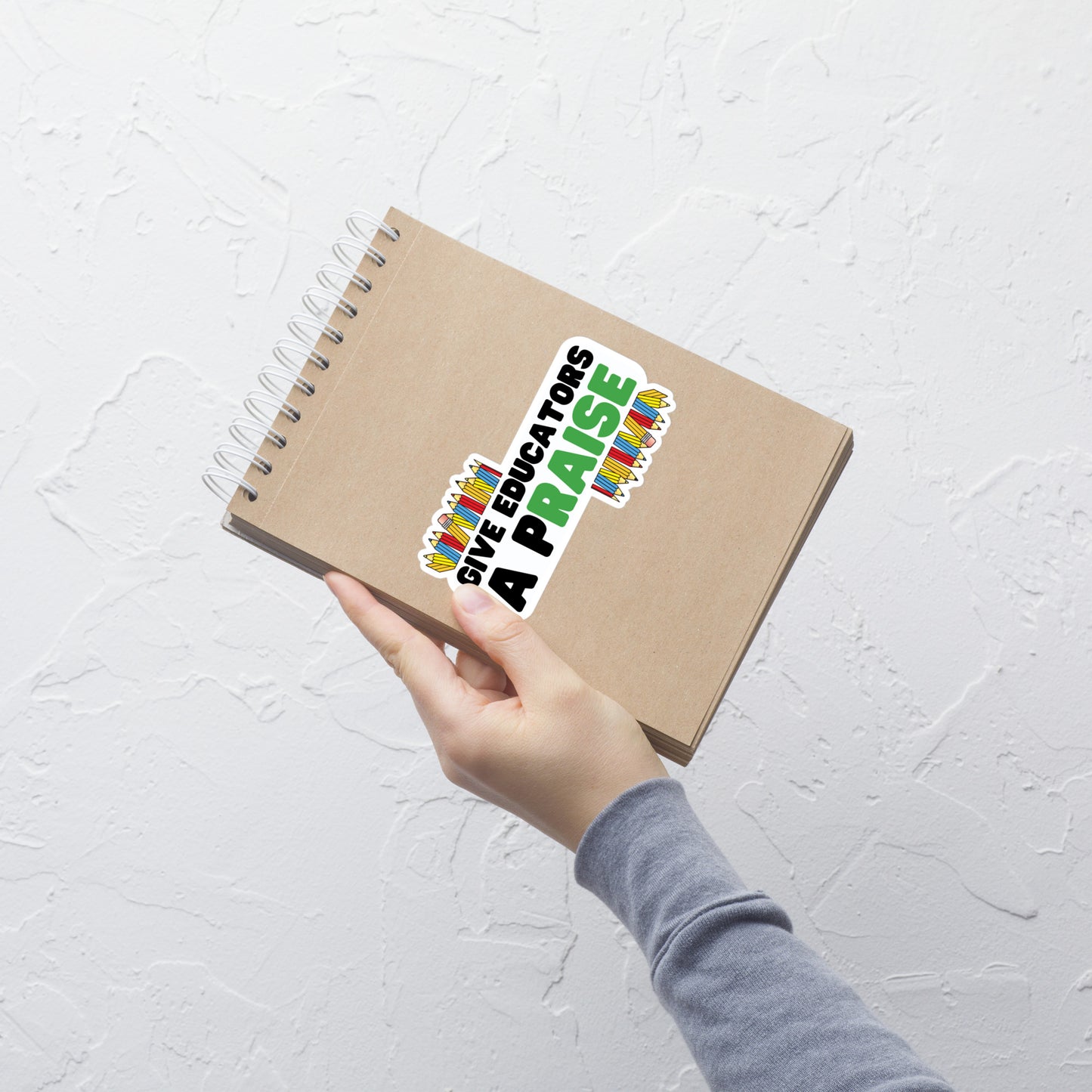 Give Educators a pRAISE Sticker