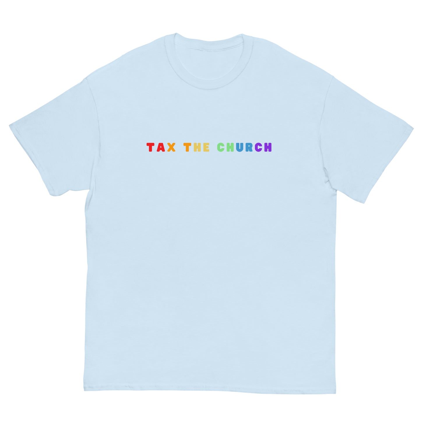 Tax the Church Tee