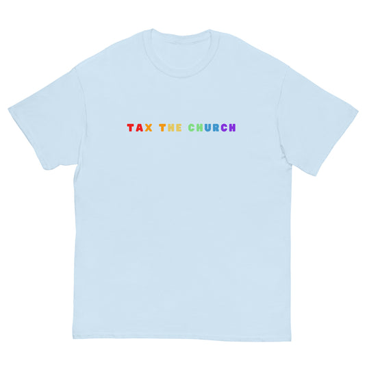 Tax the Church Tee