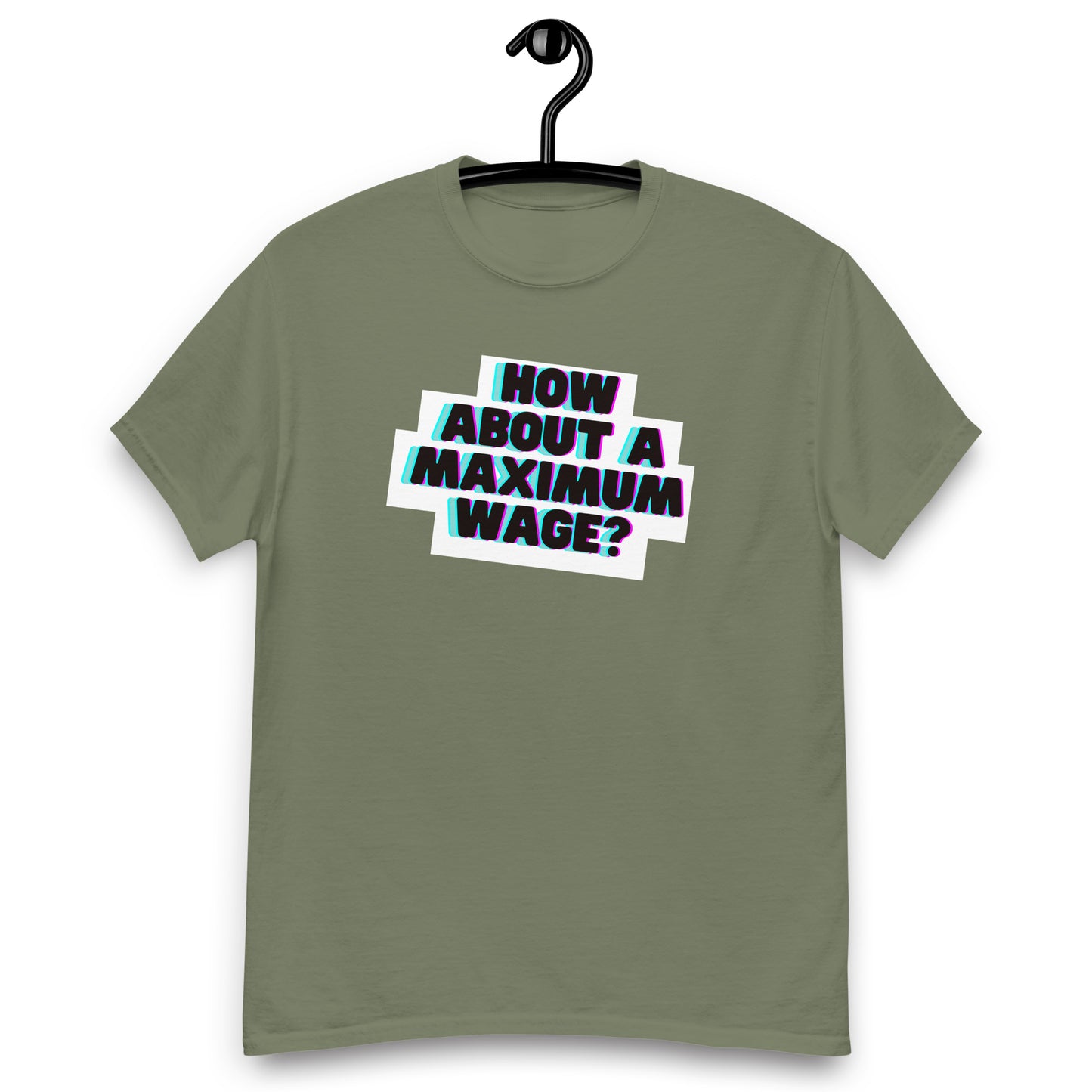 Maximum Wage Tee
