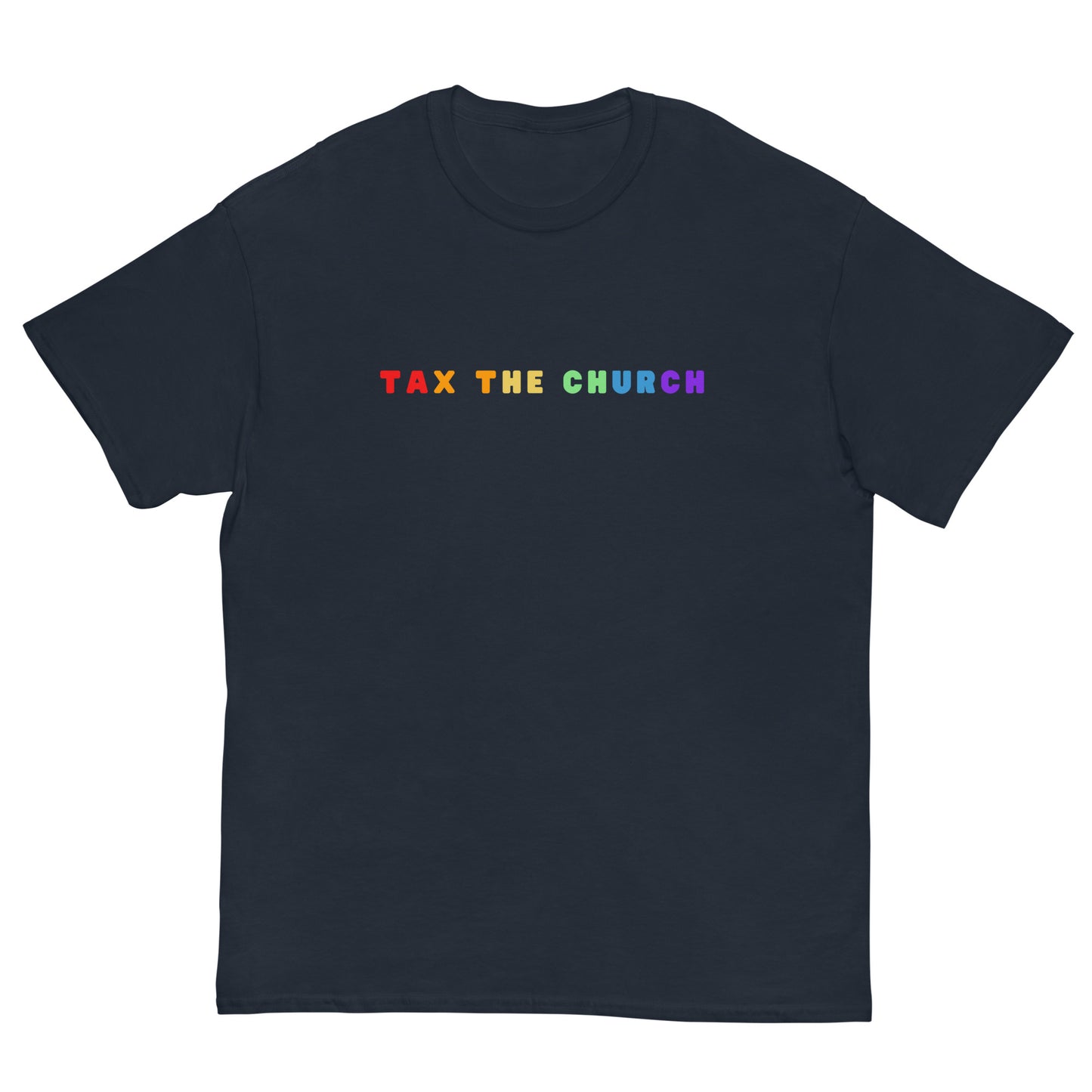 Tax the Church Tee