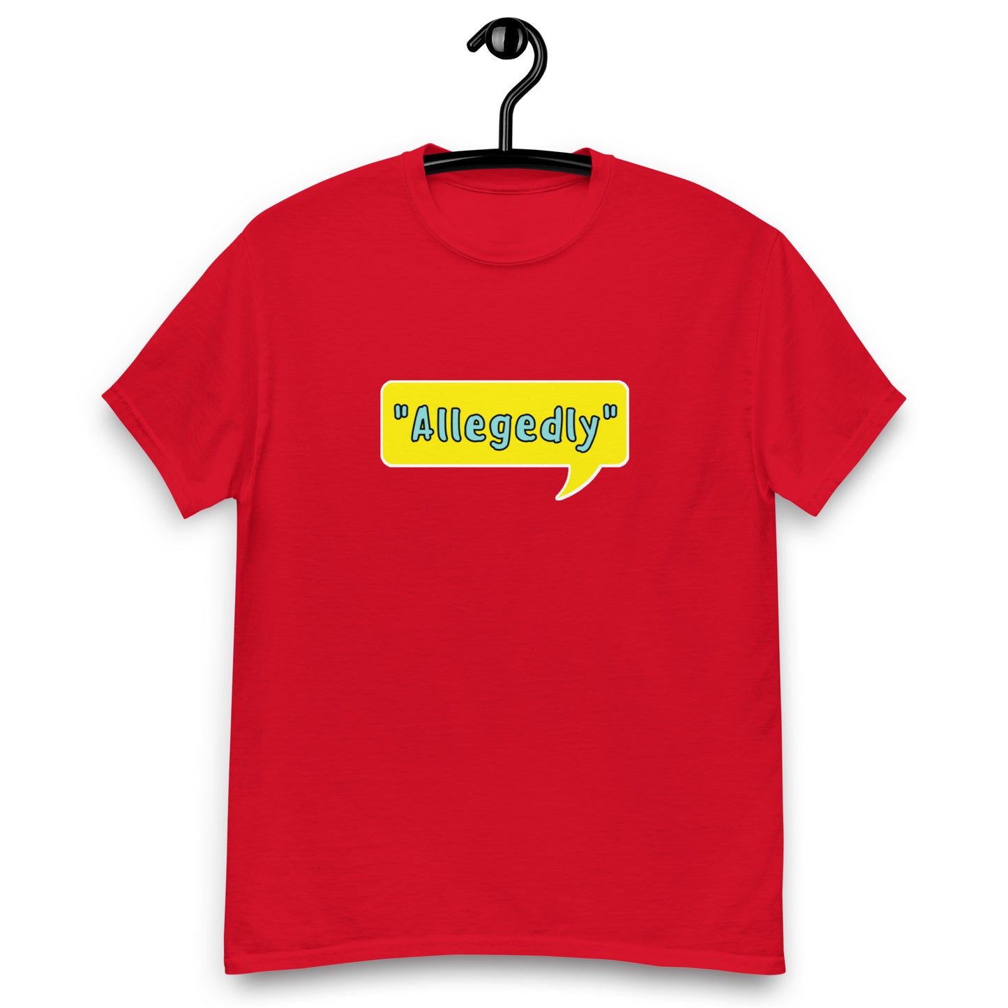 Allegedly Tee