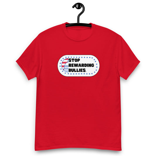 Stop Rewarding Bullies Tee
