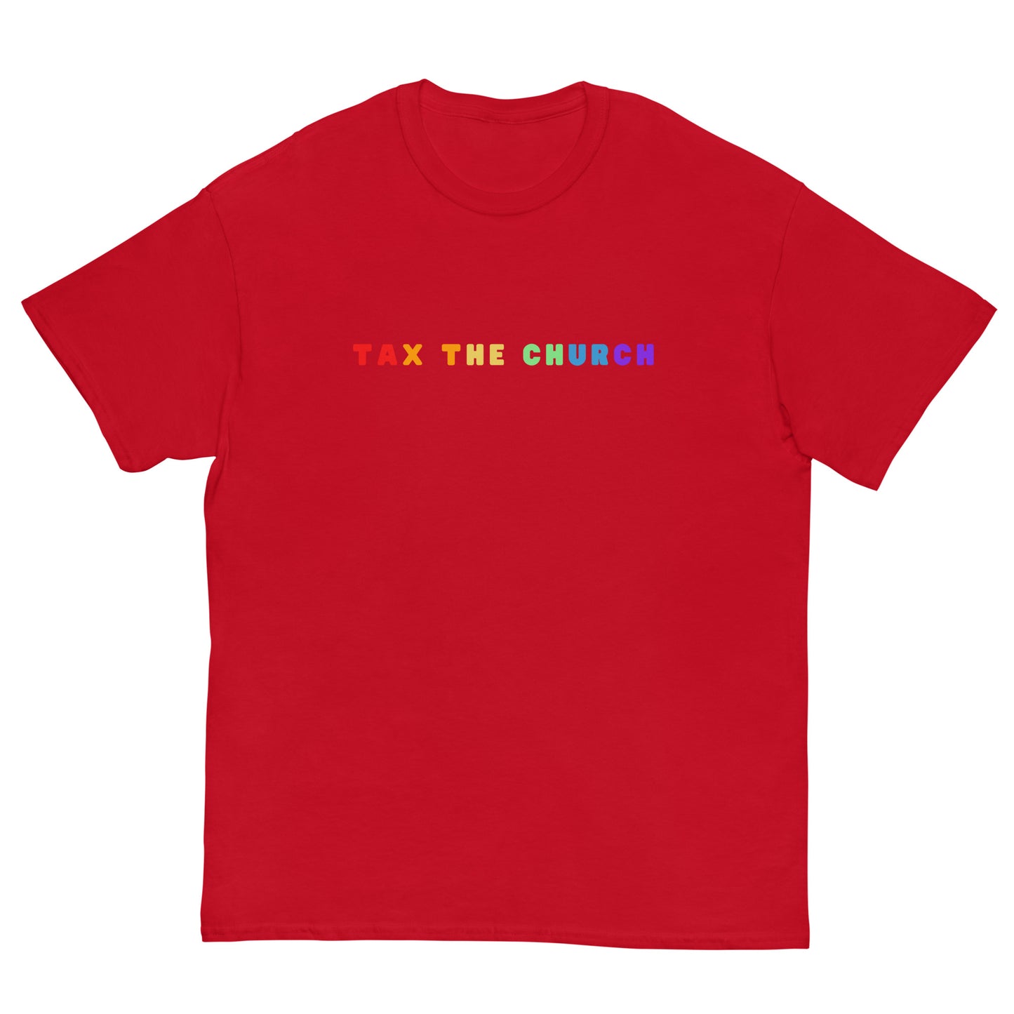 Tax the Church Tee
